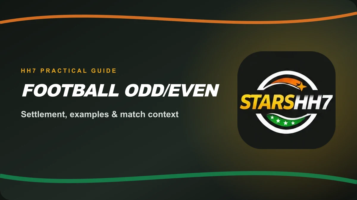 HH7 football odd and even settlement examples